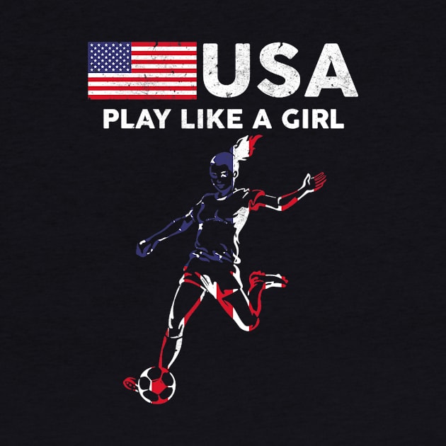 USA Play Like a Girl Soccer Football USA Flag by torifd1rosie